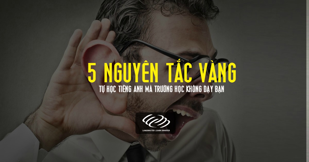 5 nguyên tắc vàng - tự học