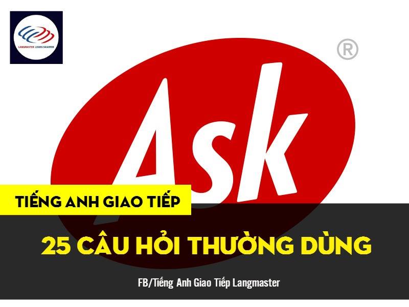 25 câu hỏi thông dụng trong giao tiếp