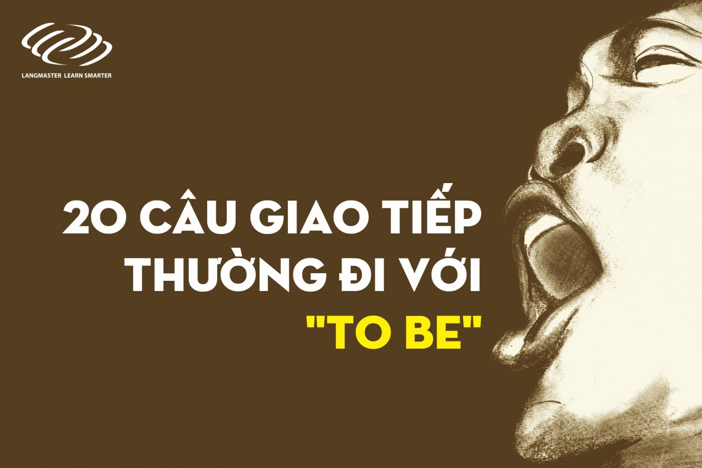 20 câu giao tiếp thường đi với "TO BE"