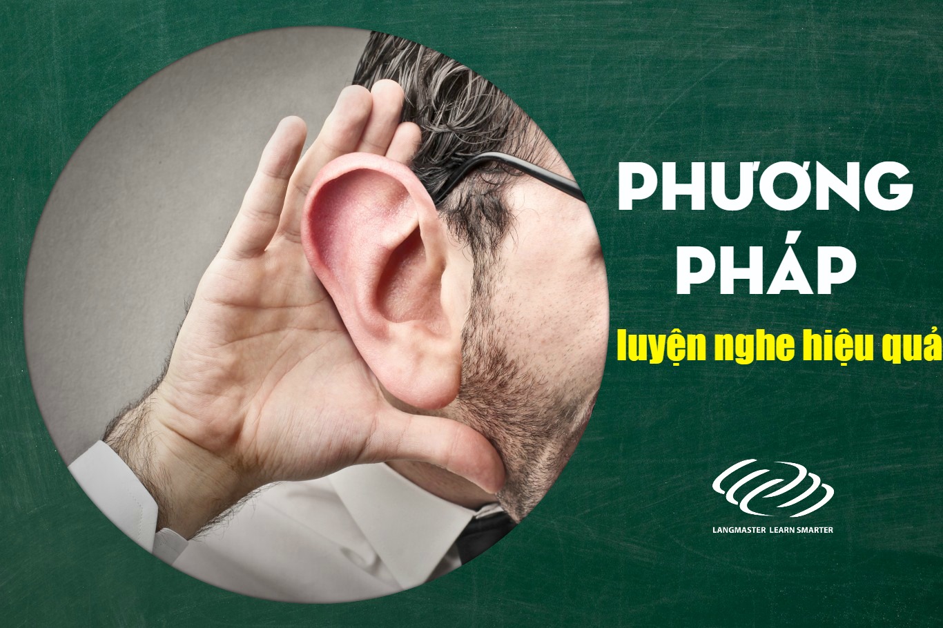 Phương pháp luyện nghe hiệu quả