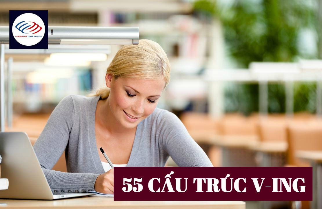 55 cấu trúc V-ing