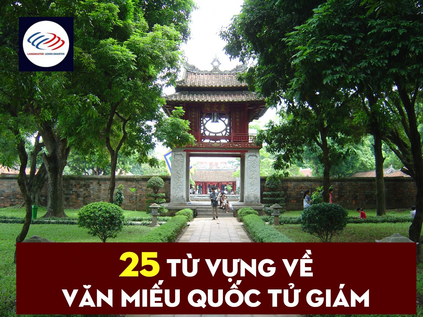 TỪ VỰNG VỀ VĂN MIẾU QUỐC TỬ GIÁM