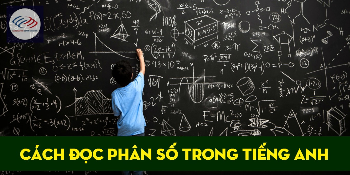 Cách đọc phân số trong tiếng Anh