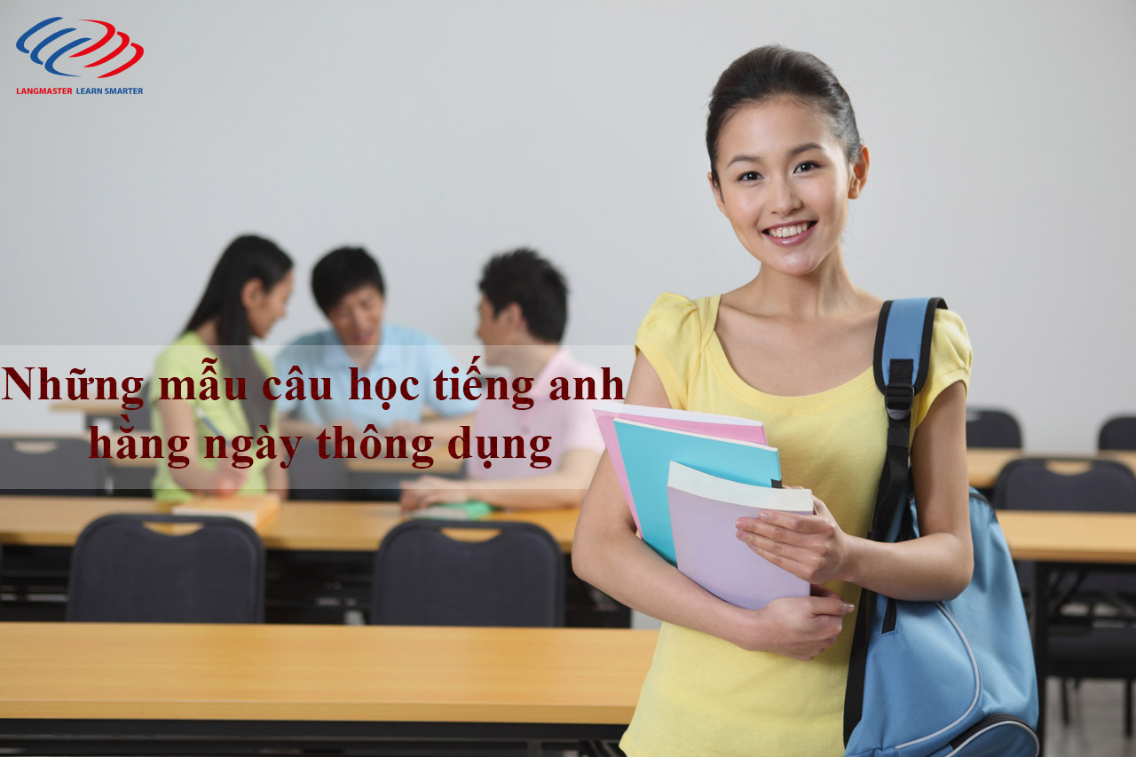 Những mẫu câu học tiếng anh hằng ngày thông dụng