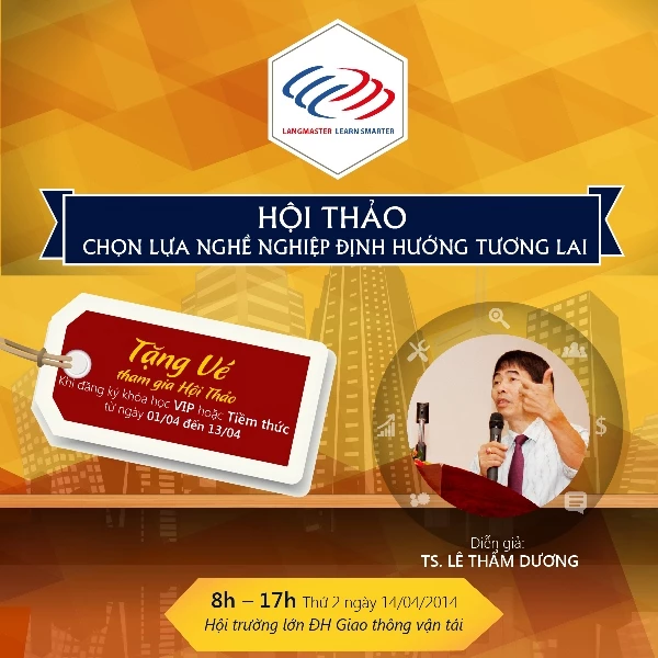 Hội thảo Chọn lựa nghề nghiệp - Định hướng tương lai