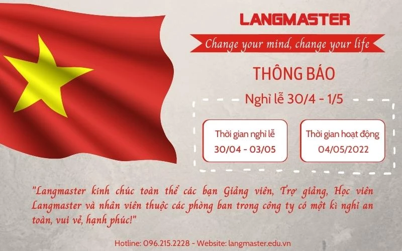 THÔNG BÁO NGHỈ LỄ NGÀY 30/04 - 01/05 - LANGMASTER