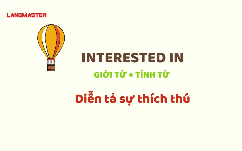 Interested in là gì?