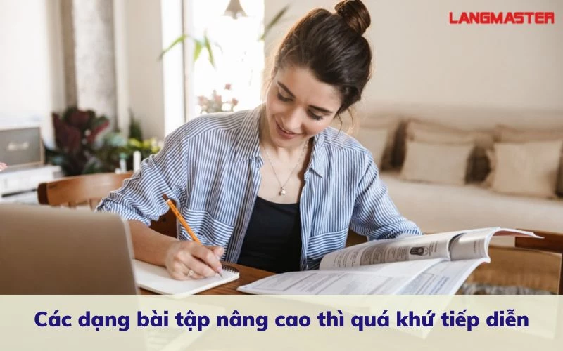 Các dạng bài tập nâng cao thì quá khứ tiếp diễn