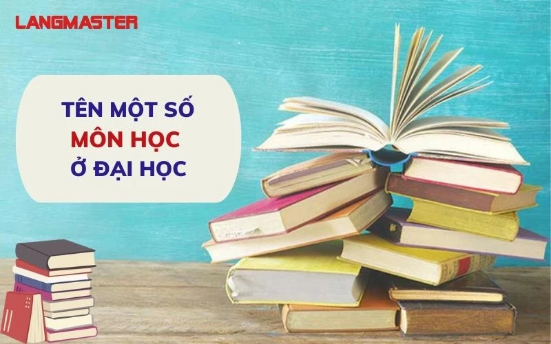 Tên một số môn học ở đại học