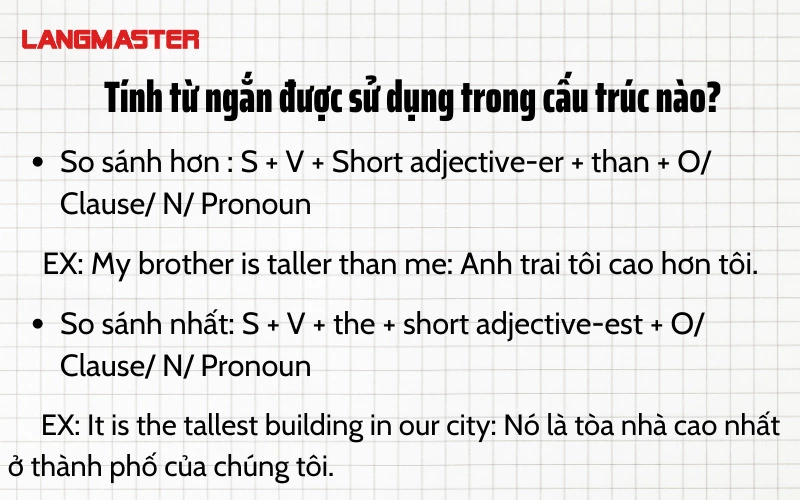 Tính từ ngắn được sử dụng trong cấu trúc nào?