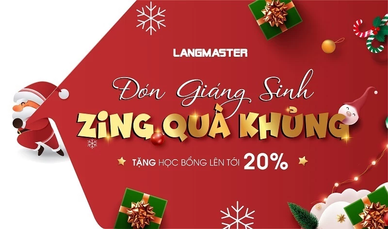 GIÁNG SINH NÀY, VỪA JINGLE BELLS VỪA “RINH" ƯU ĐÃI TỪ LANGMASTER NHÉ!