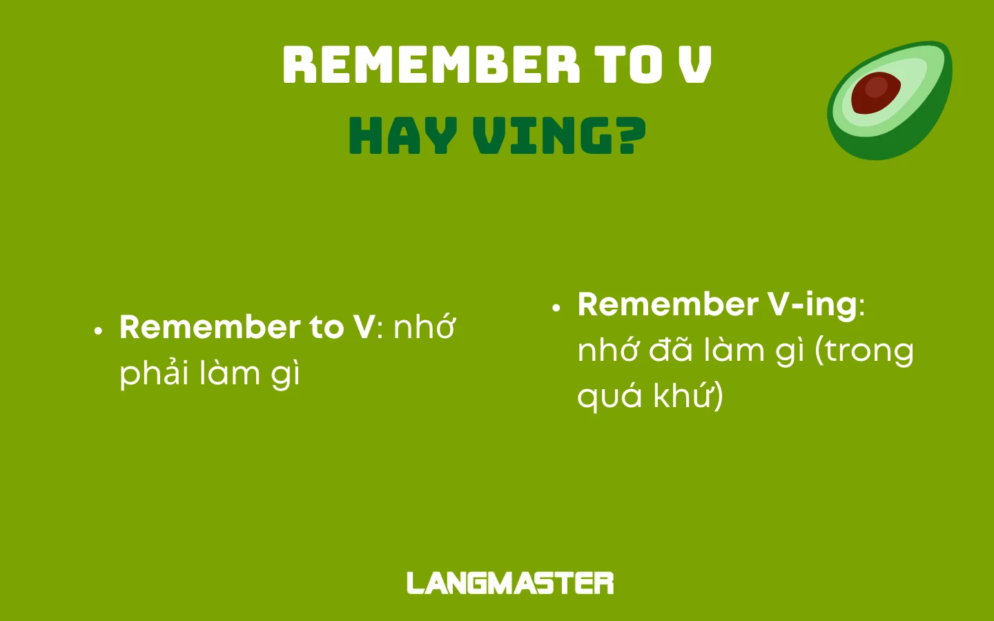 Sau Remember To V hay Ving?