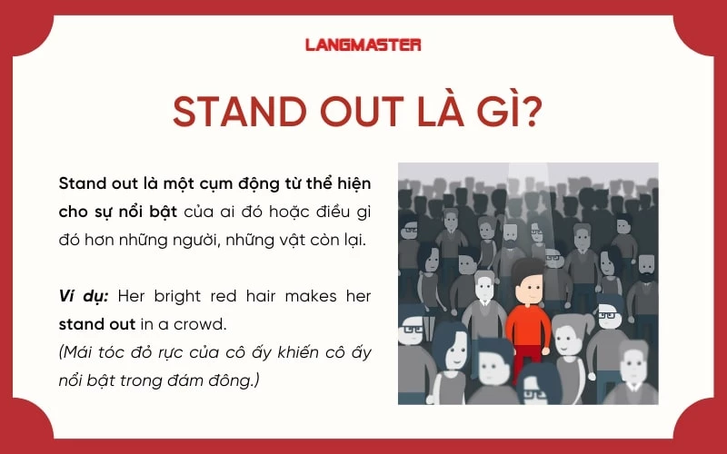 Stand out nghĩa là gì?