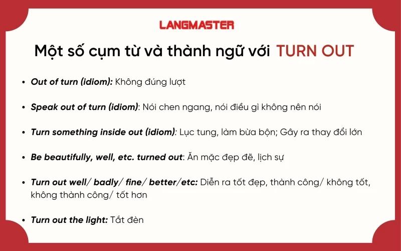 Một số cụm từ và thành ngữ phổ biến với Turn out