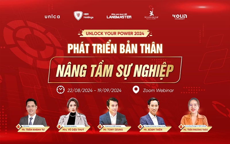 UNLOCK YOUR POWER NĂM 2024: PHÁT TRIỂN BẢN THÂN - NÂNG TẦM SỰ NGHIỆP