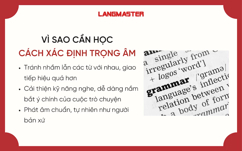 Vì sao cần học cách xác định trọng âm tiếng Anh?