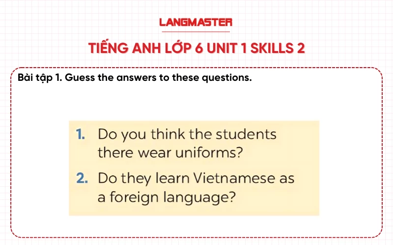 Bài 1 Tiếng Anh lớp 6 Unit 1 Skills 2 Global Success