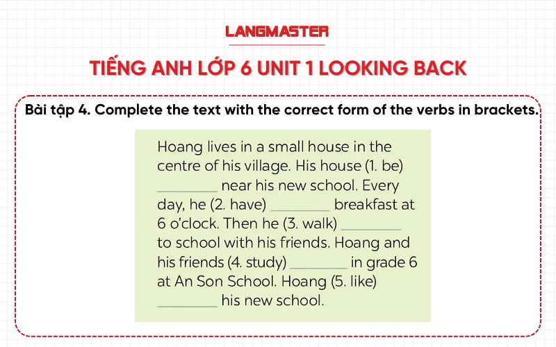 Bài 4 Tiếng Anh lớp 6 Unit 1 Looking Back Global Success