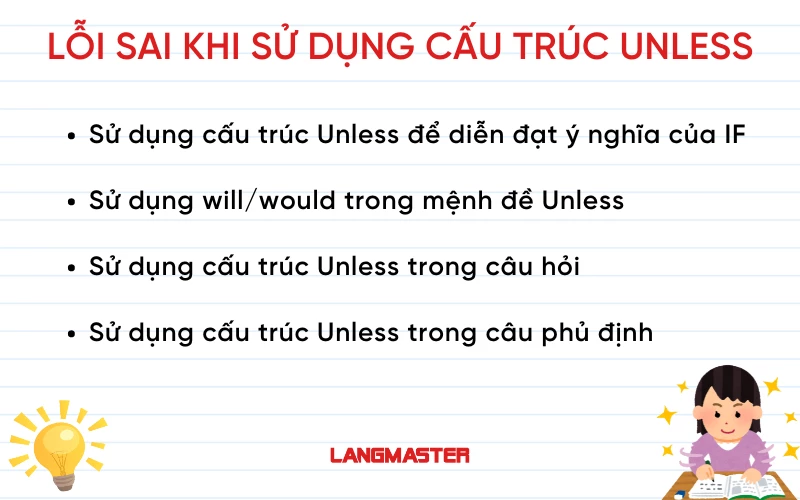 Lỗi sai thường gặp khi dùng cấu trúc Unless