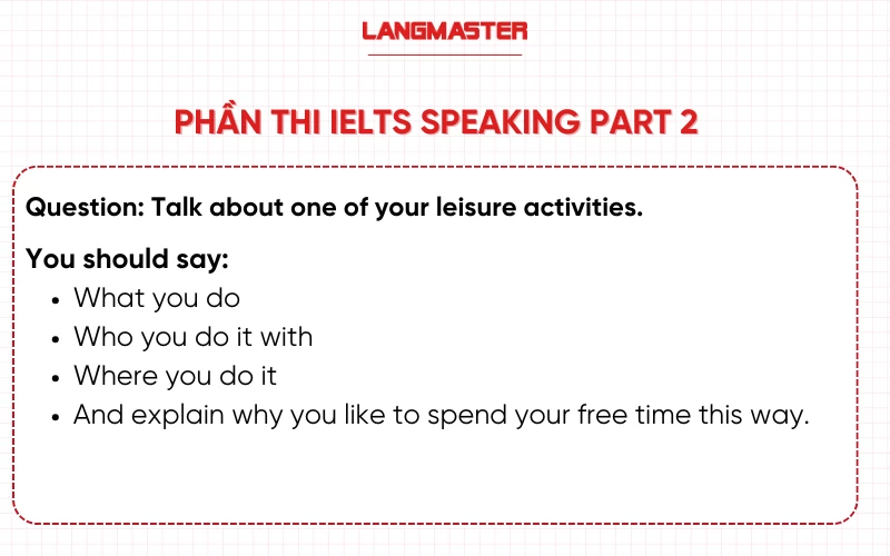 Cách trả lời “What do you do in your free time” trong IELTS Speaking part 2