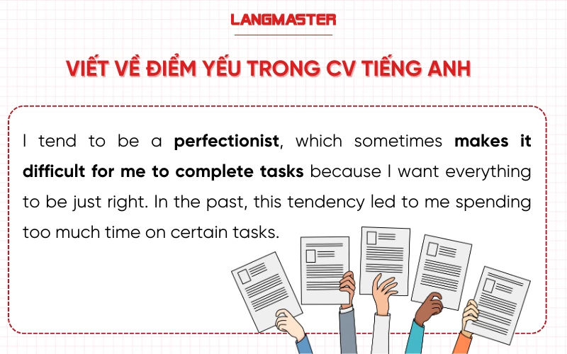 Mẫu viết về điểm yếu trong CV tiếng Anh