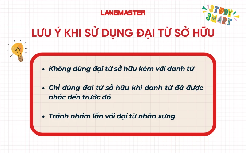 Lưu ý khi sử dụng đại từ sở hữu