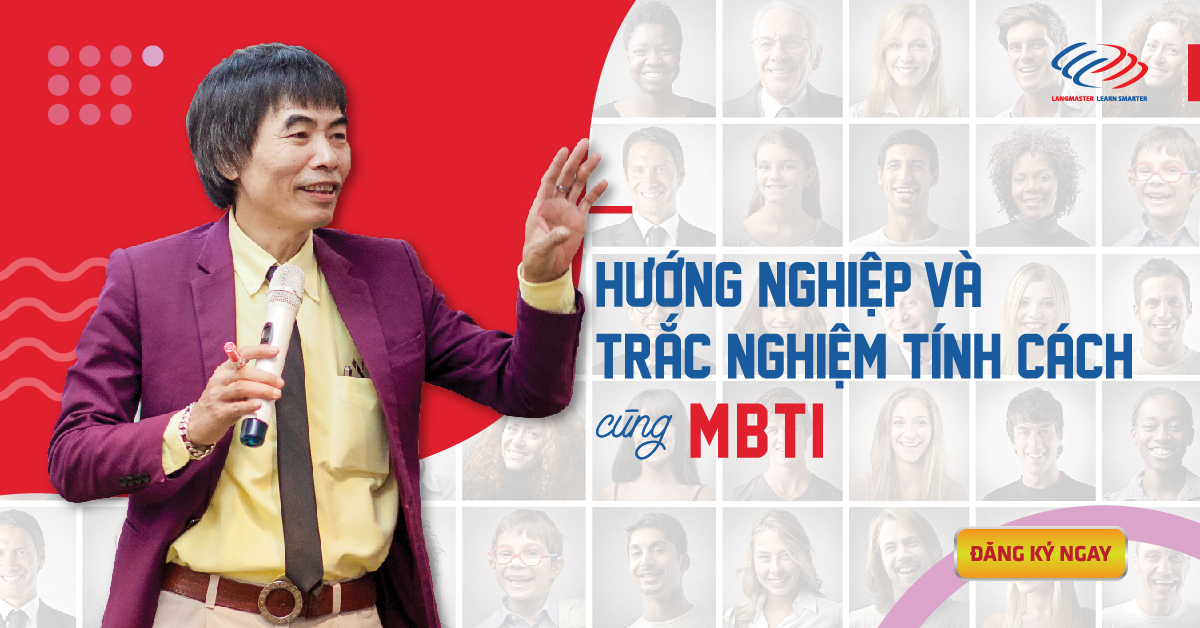 Chương trình: Hướng Nghiệp & Trắc Nghiệm Tính Cách Cùng MBTI